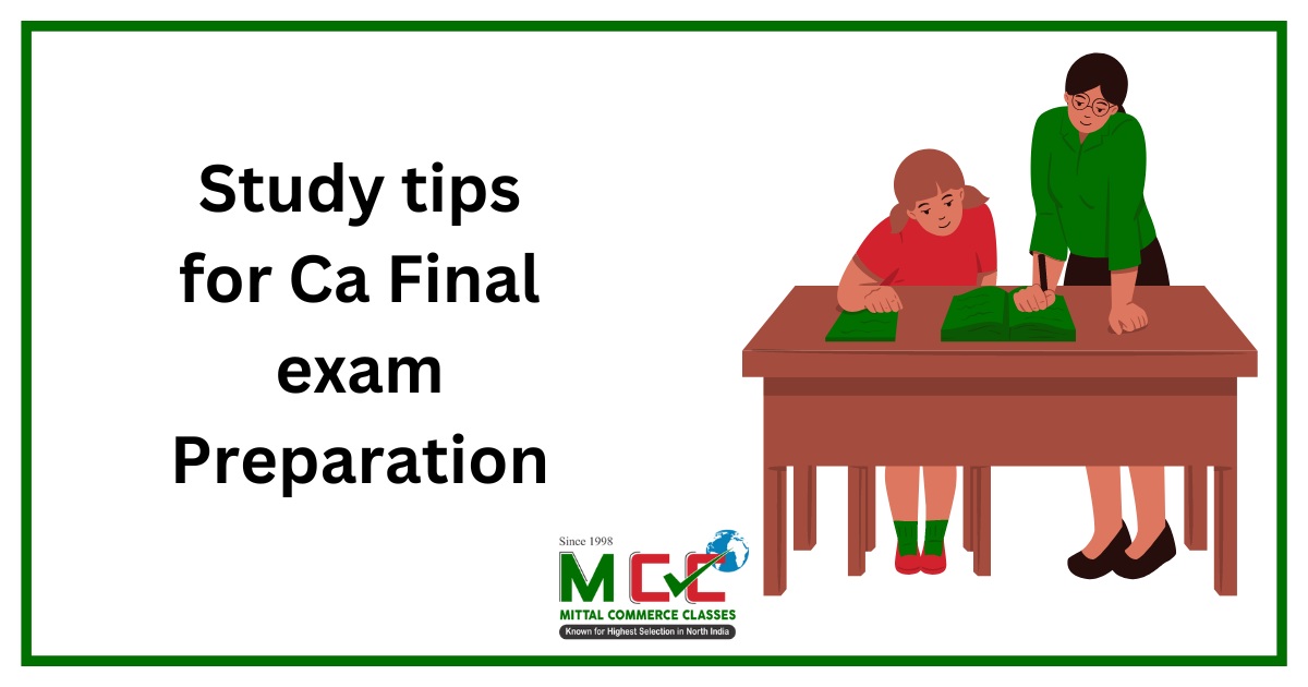 Study tips for Ca Final exam Preparation