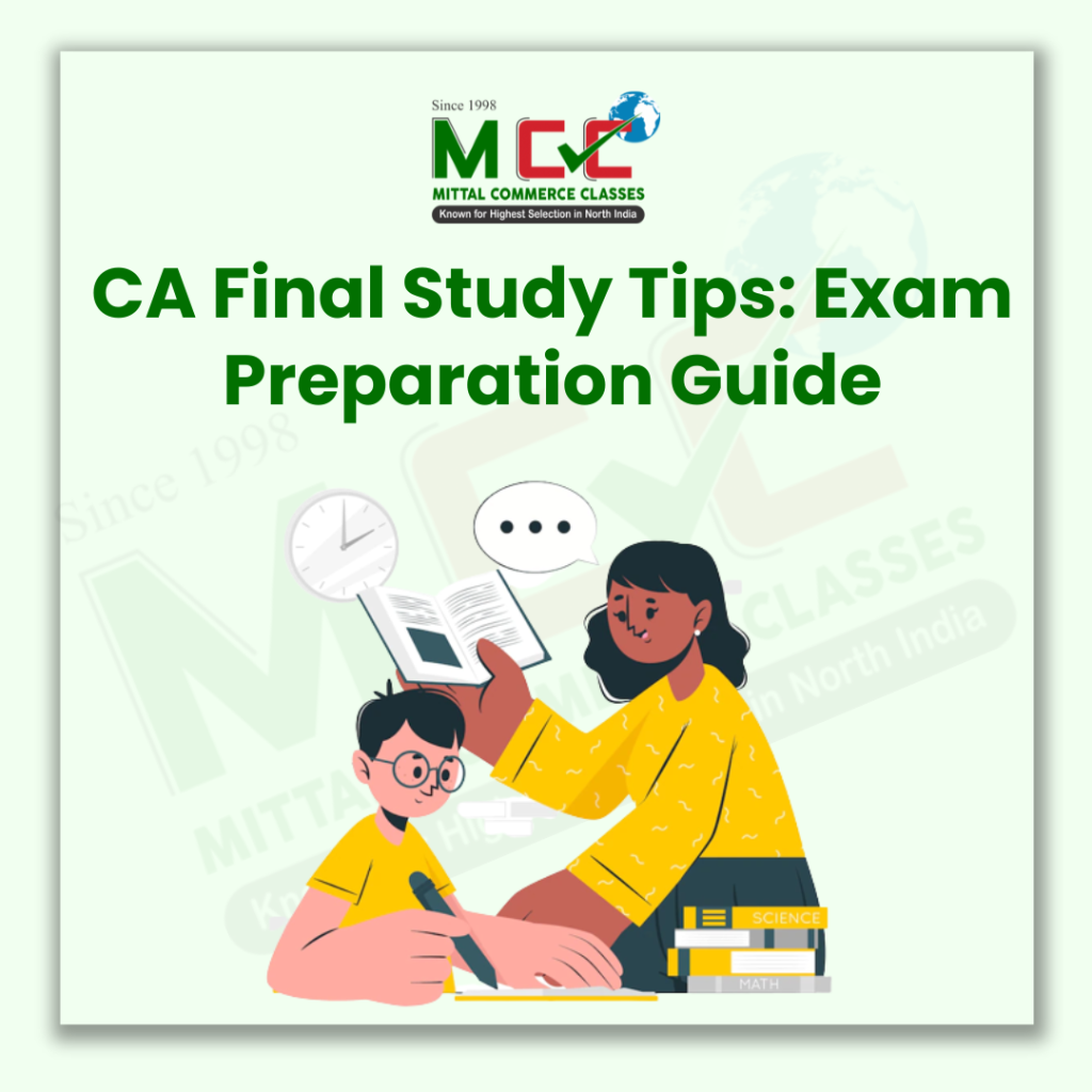 CA Final Study Tips: Exam Preparation Guide
